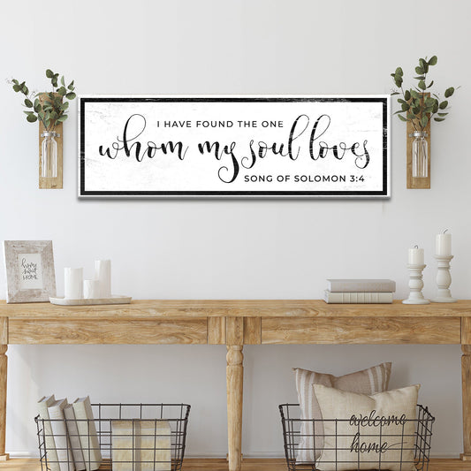 Song Of Solomon 3:4 - I Have Found The One Sign III