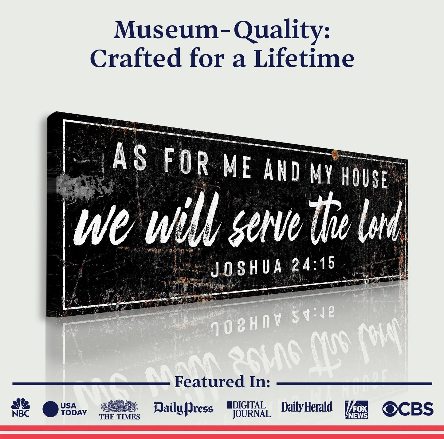 Joshua 24:15 - We Will Serve The Lord Sign VI
