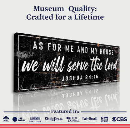 Joshua 24:15 - We Will Serve The Lord Sign VI
