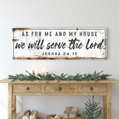 Joshua 24:15 - We Will Serve The Lord Rustic Sign