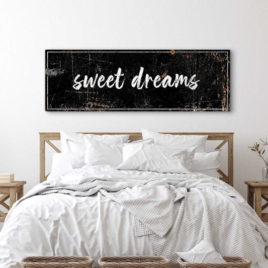 Sweet Dreams Sign IV