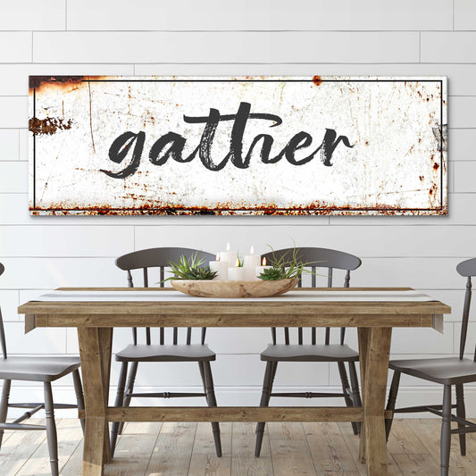 Gather Rustic Sign