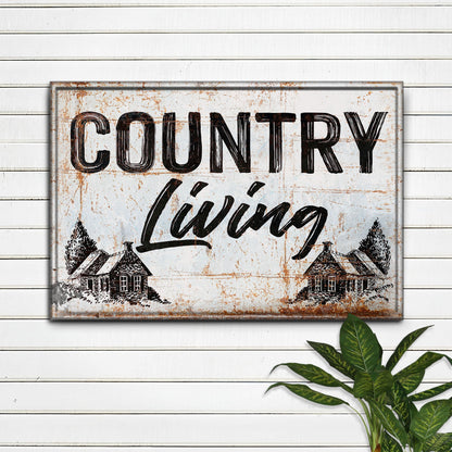 Country Living Sign