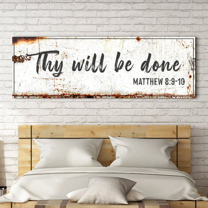 Thy Will Be Done Faith Sign