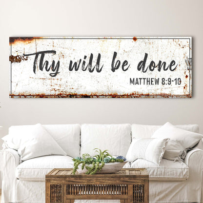 Thy Will Be Done Faith Sign