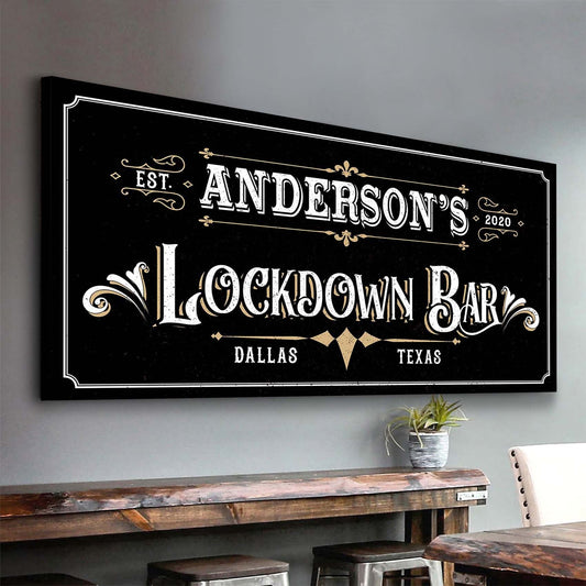 Lockdown Bar Sign