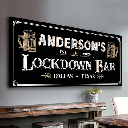 Lockdown Bar Sign