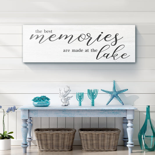 Best Memories At The Lake Sign
