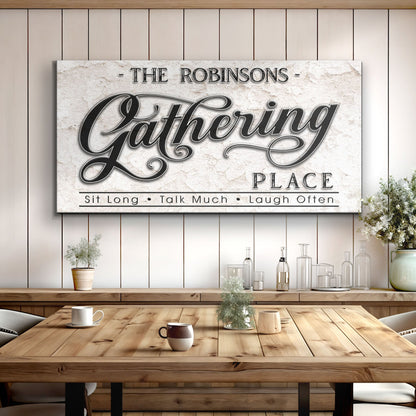 The Gathering Place Personalized Sign