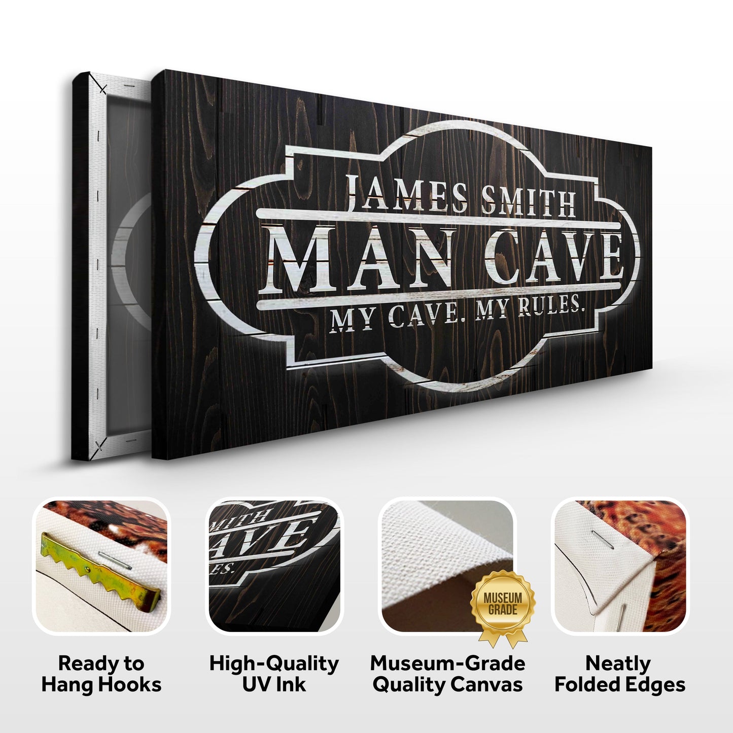 My Cave My Rules Sign