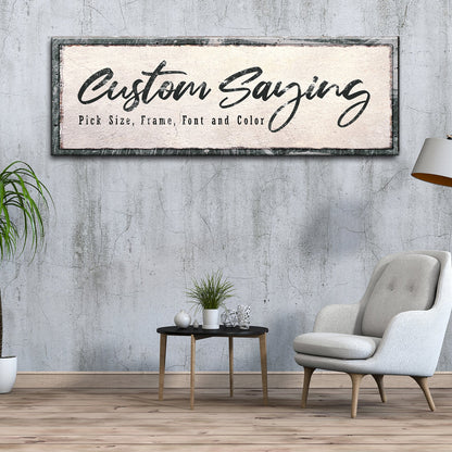 Custom Saying Sign