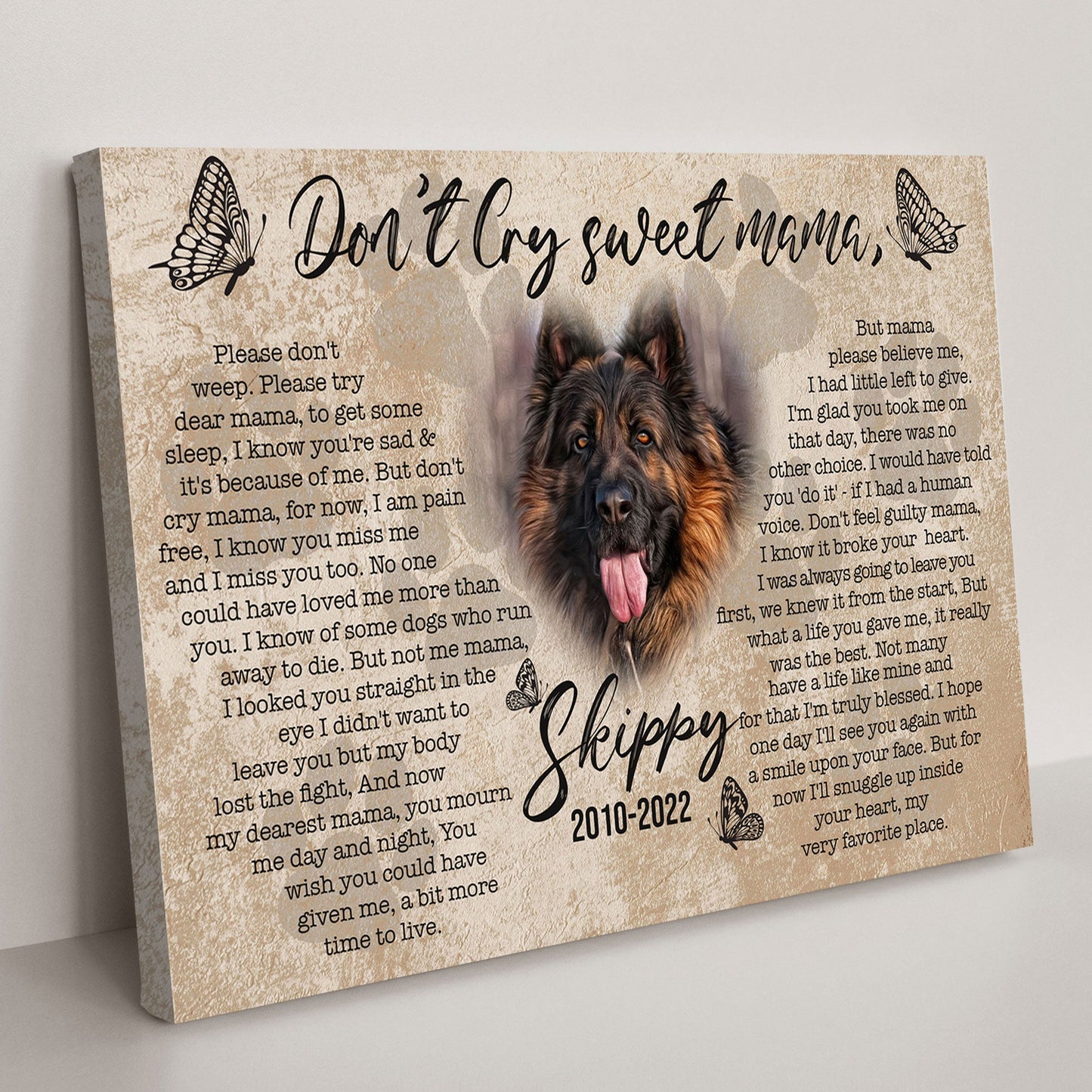 Pet Don't Cry Sweet Mama Sign