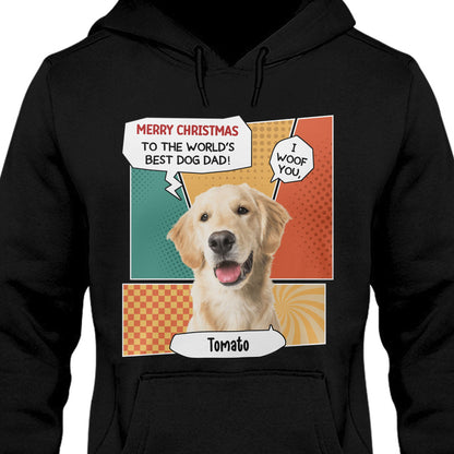 To The World Best Dog Dad Personalized Custom Photo Dog Dark Shirt Gift For Dad Mom C767