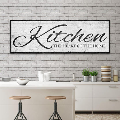 Kitchen Is The Heart Of The Home Sign II