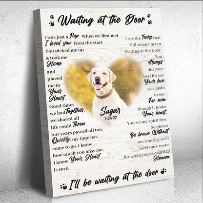 Pet Waiting At The Door Sign