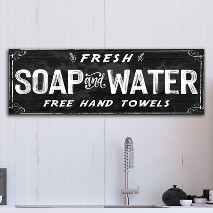Fresh Soap And Water Bathroom Sign