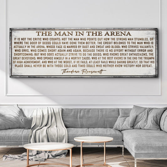 The Man In The Arena Sign VI