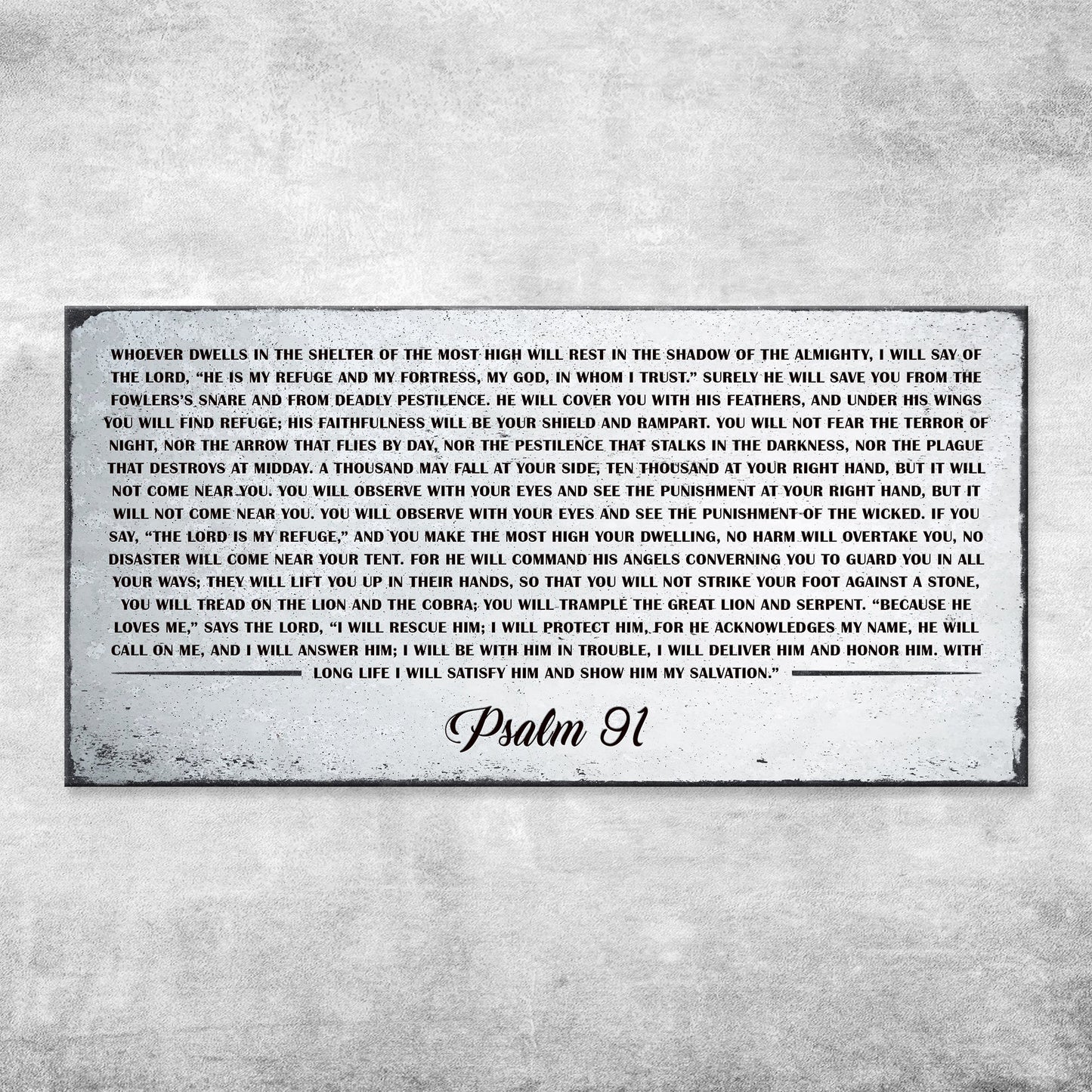 Psalm 91 - Whoever Dwells In The Shelter Of The Most High Sign IV