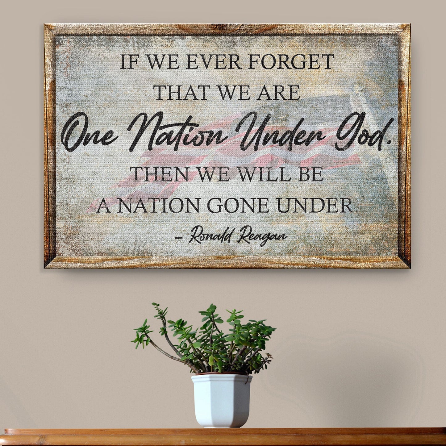 One Nation Under God Ronald Reagan Sign III