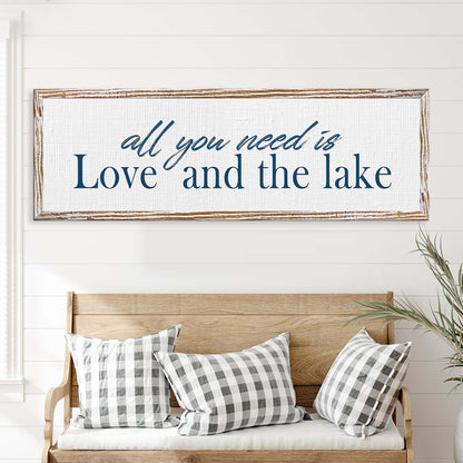 Love And The Lake Sign