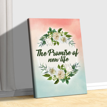 The Promise of New Life Sign