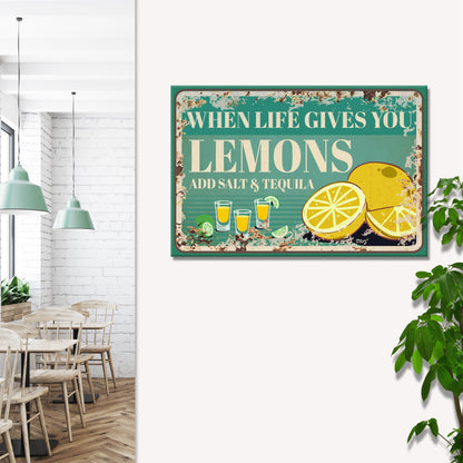 When Life Gives You Lemons Old Rustic Paper Sign