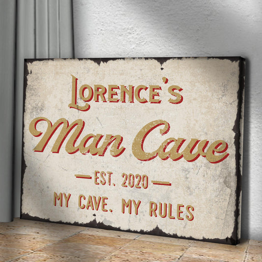 My Cave My Rules Man Cave Sign