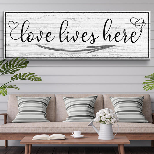 Love Lives Here Sign