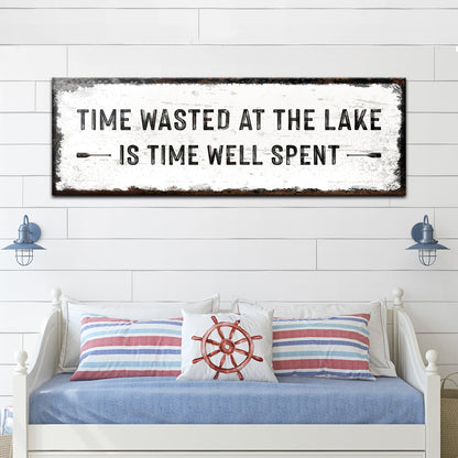 Time At The Lake Sign