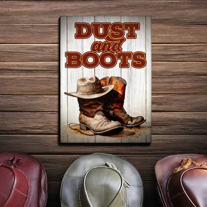 Dust And Boots Western Sayings For Signs