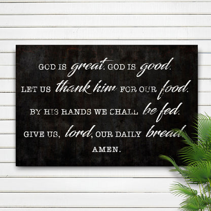 God Is Great God Is Good Prayer Sign III