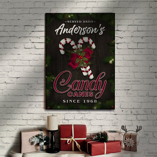 Served Daily Candy Canes Sign