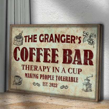 Coffee Bar Therapy In A Cup Sign