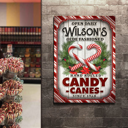 Olde Fashioned Hand Rolled Candy Canes Sign