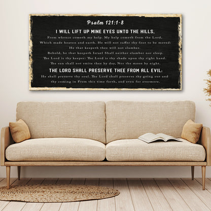 Psalm 121:1-8 - My Help Comes From The Lord Sign