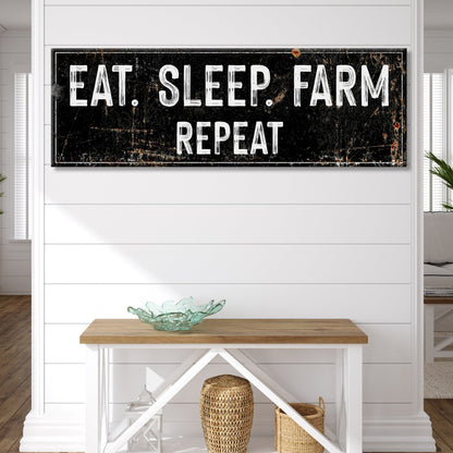Eat Sleep Farm Repeat Sign