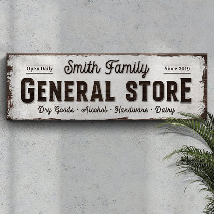 Family General Store Sign