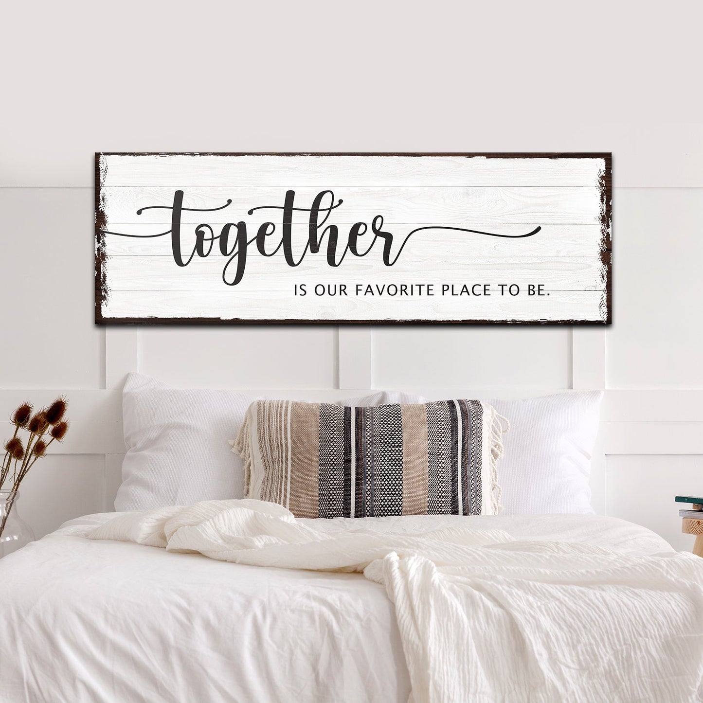 Together Is Our Place To Be Sign