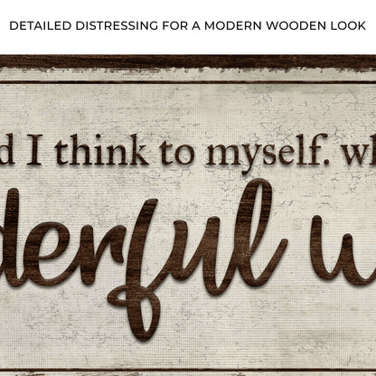 What A Wonderful World Sign III