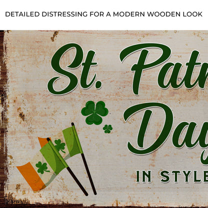 Raise A Pint And Celebrate St. Patrick's Day In Style Sign