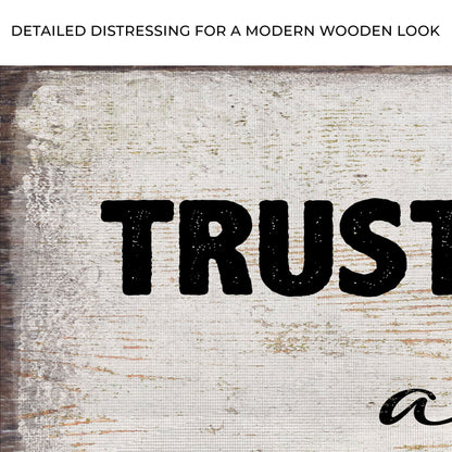 Proverbs 3:5 - Trust In The Lord With All Your Heart Sign II