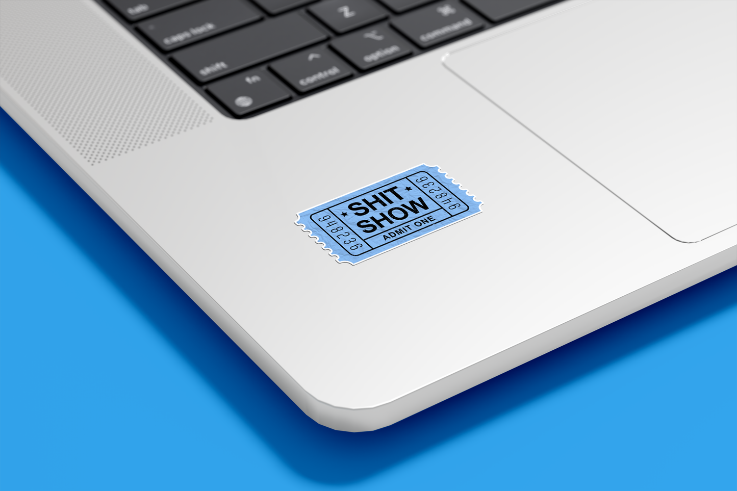 Shit Show Ticket Admit One Vinyl Sticker