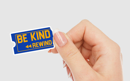 Be Kind Rewind Vinyl Sticker