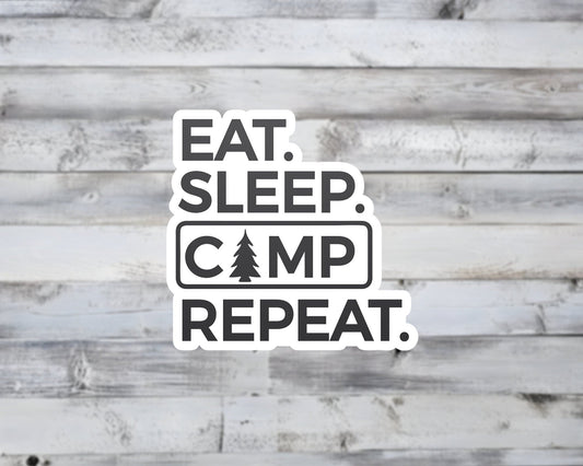 Eat Sleep Camp Repeat Vinyl Sticker