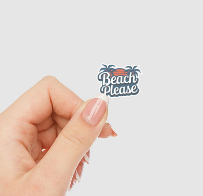 Beach Please Vinyl Sticker