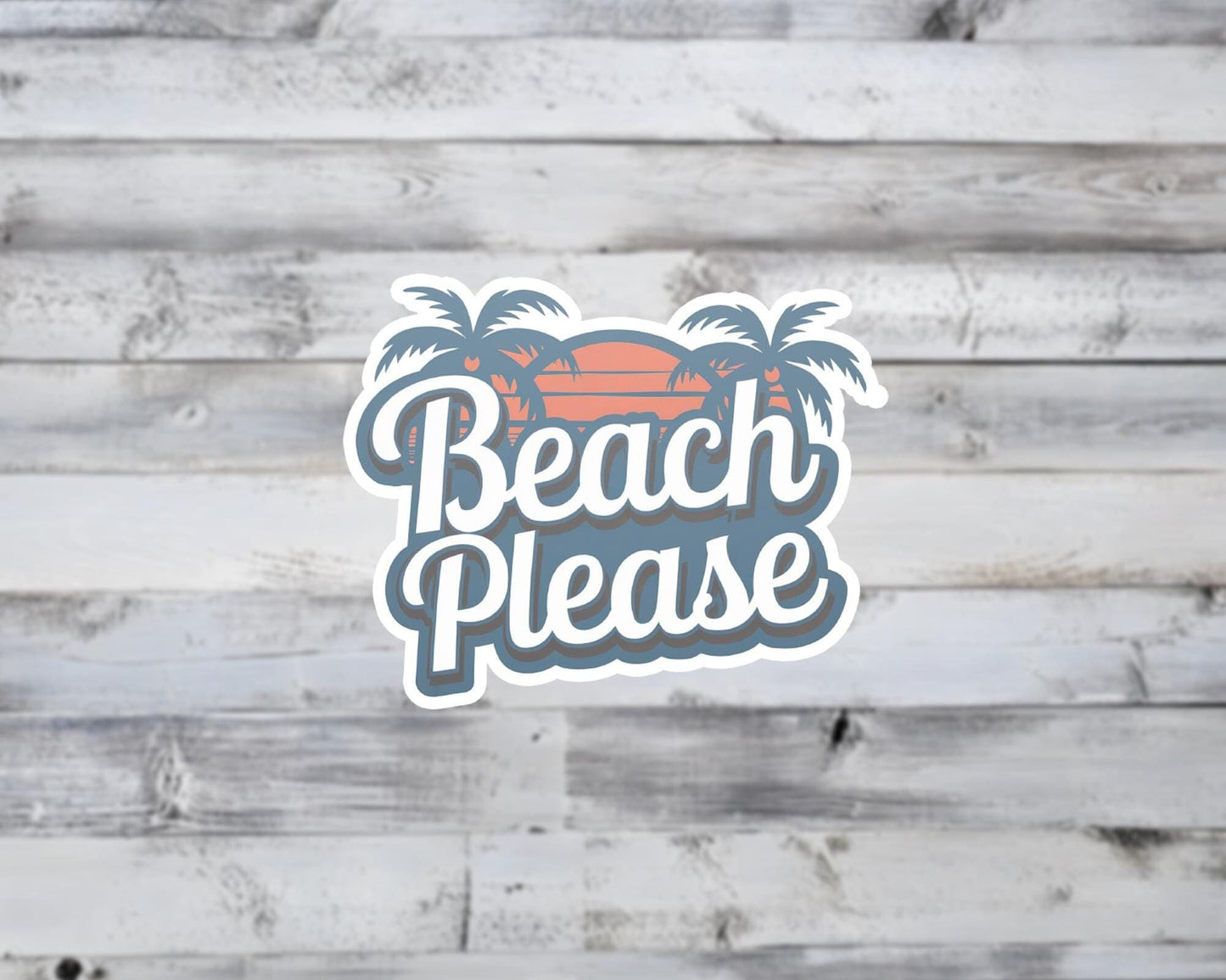 Beach Please Vinyl Sticker