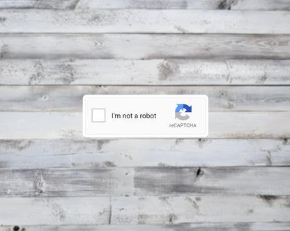 reCaptcha - I'm Not A Robot Vinyl Sticker
