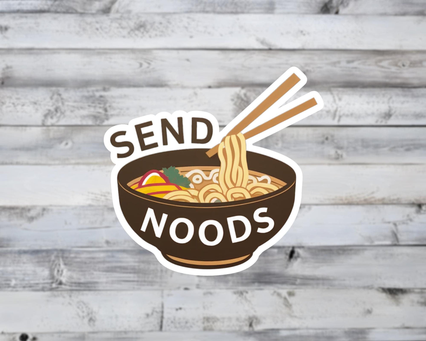 Send Noods Funny Ramen Vinyl Sticker