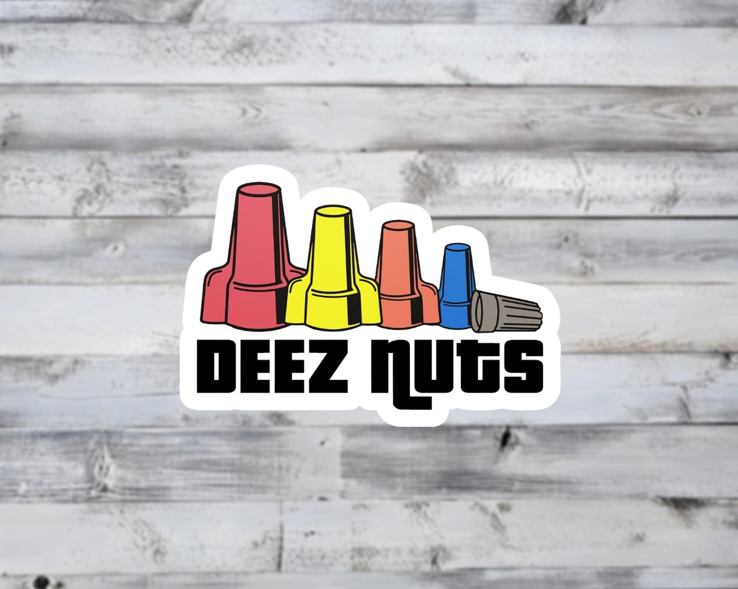 Deez Nuts Vinyl Sticker