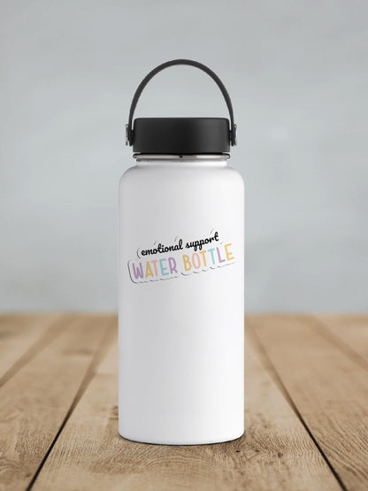 Emotional Support Water Bottle Vinyl Sticker
